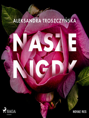 cover image of Nasze Nigdy